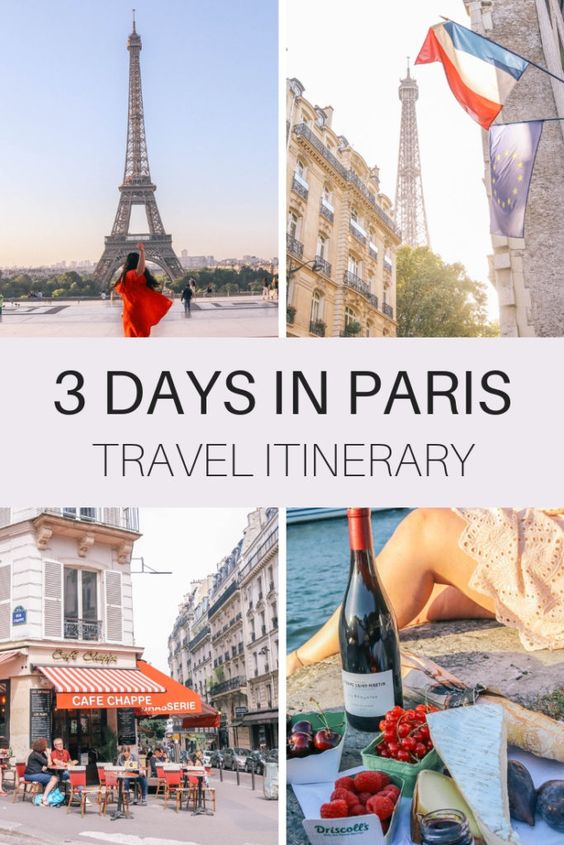 Three Days in Paris France Itinerary: The Perfect 3 Day Guide